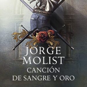 CANCIÓN DE SANGRE Y ORO