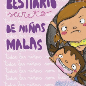 BESTIARIO SECRETO DE NIÑAS MALAS