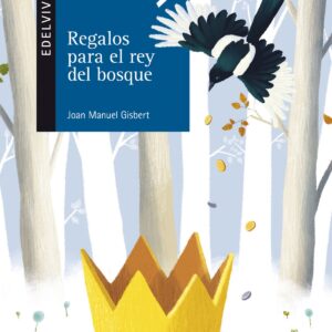 Regalos para el rey del bosque
