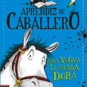 Una yegua llamada dora