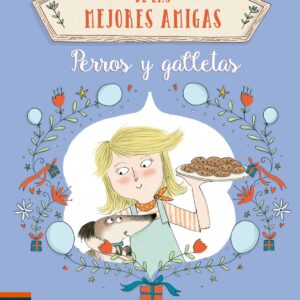 PERROS Y GALLETAS