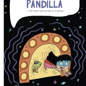 Superpandilla, 2 Mi Madre Esta