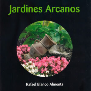 JARDINES ARCANOS