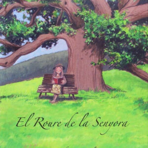 El roure de la senyora