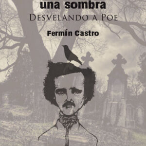 EL NIÑO QUE INTENTABA ATRAPAR UNA SOMBRA