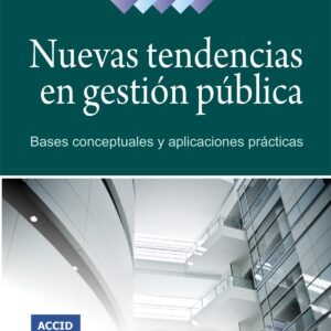 Nuevas Tendencias En Gestion Publica