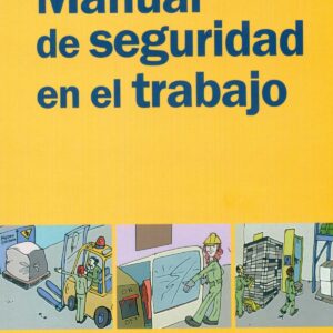 Manual de seguridad en el trabajo