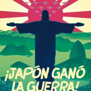 ¡JAPÓN GANÓ LA GUERRA!