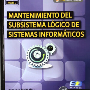 Manten.Subsistema Logico Sist.Informaticos (Mf0958_2)
