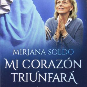 MI CORAZÓN TRIUNFARÁ