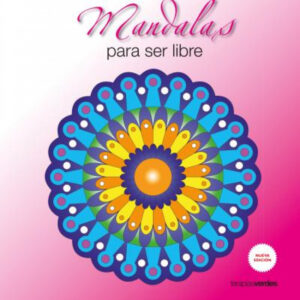 Mandalas para ser libre