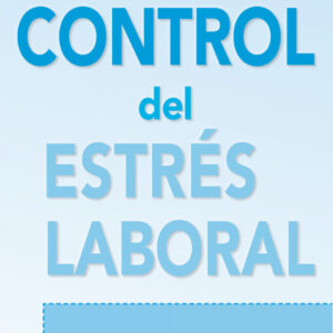 Control Del Estres Laboral