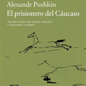 EL PRISIONERO DEL CÁUCASO
