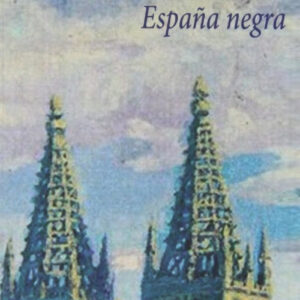 ESPAñA NEGRA