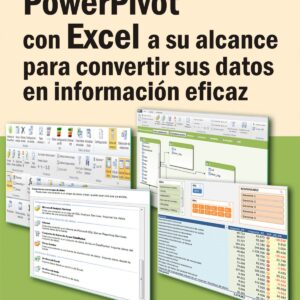 Powerpivot Con Excel A Su Alcance Para C
