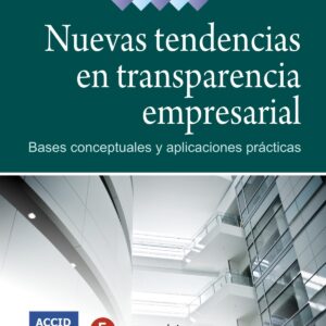Nuevas Tendencias En Transparencia Empre