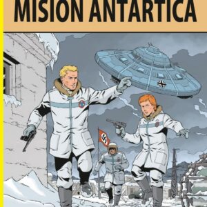 Aventuras Lefranc,26 Misión Antártica