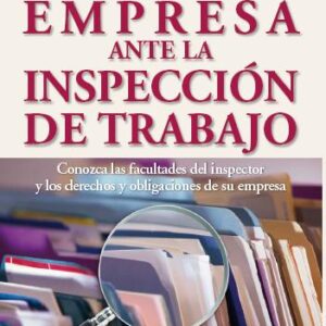 Empresa Ante La Inspeccion De Trabajo