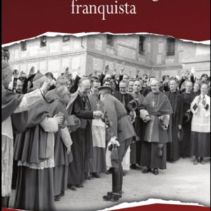LOS CRÍMENES DE LA IGLESIA FRANQUISTA