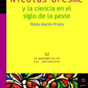 Nicolás Oresme y la ciencia en el siglo de la peste