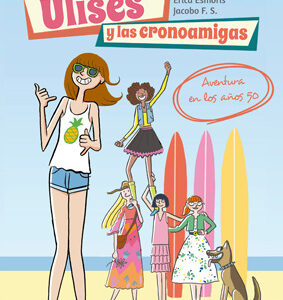 ULISES Y LAS CRONOAMIGAS