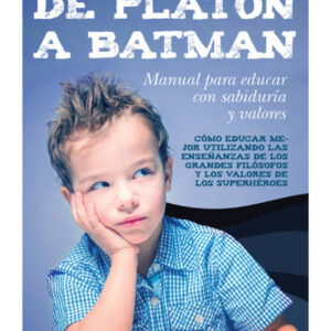 DE PLATÓN A BATMAN