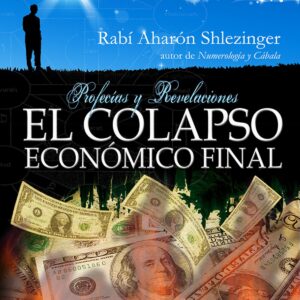 EL COLAPSO ECONÓMICO FINAL
