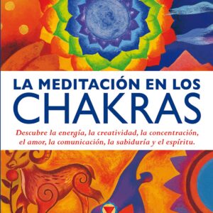 La meditación en los chakras