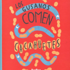 Gusanos Comen Cacahuetes