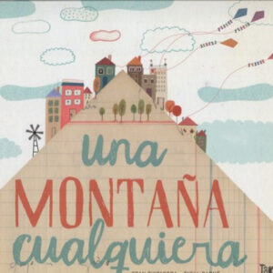 UNA MONTAÑA CUALQUIERA