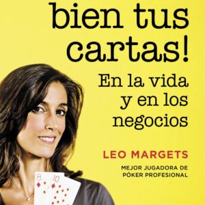 ¡juega bien tus cartas!