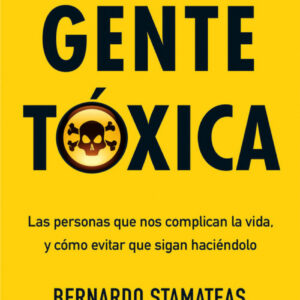 GENTE TÓXICA