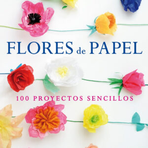 FLORES DE PAPEL
