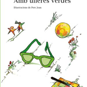 AMB ULLERES VERDES