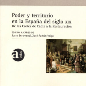 4.Poder Y Territorio En La España Del Siglo Xix