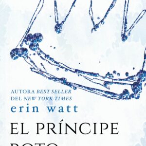 EL PRÍNCIPE ROTO