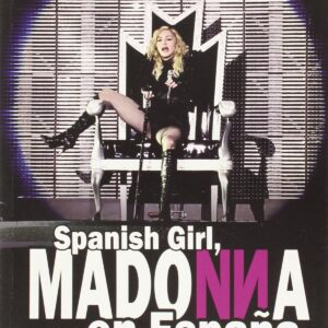 Spanish girl, Madonna en España