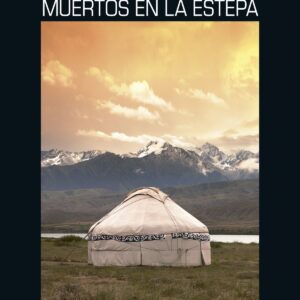 YERULDELGGER, MUERTOS EN LA ESTEPA