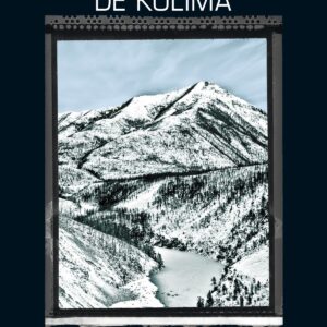 BAJO LOS MONTES DE KOLIMA