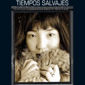 YERULDELGGER, TIEMPOS SALVAJES