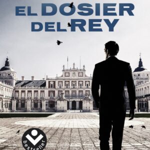 EL DOSIER DEL REY