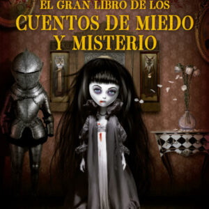 EL GRAN LIBRO DE LOS CUENTOS DE MIEDO