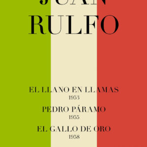 Pedro Páramo . Llano en llamas - El gallo de oro