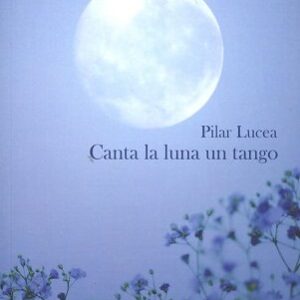 CANTA LA LUNA UN TANGO