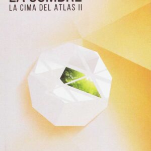 LA CUMBRE. LA CIMA DEL ATLAS II