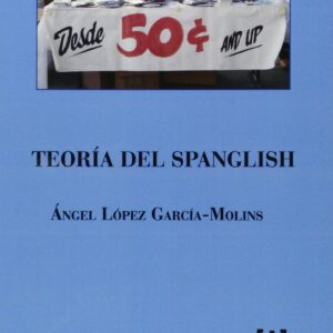 TEORIA DEL SPANGLISH