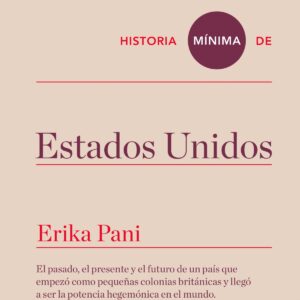 Historia mínima de Estados Unidos