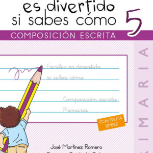ESCRIBIR ES DIVERTIDO SI SABES COMO 5