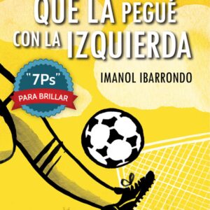 La primera vez que la pegue con la izquierda