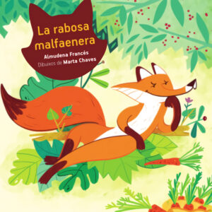 La rabosa malfaenera